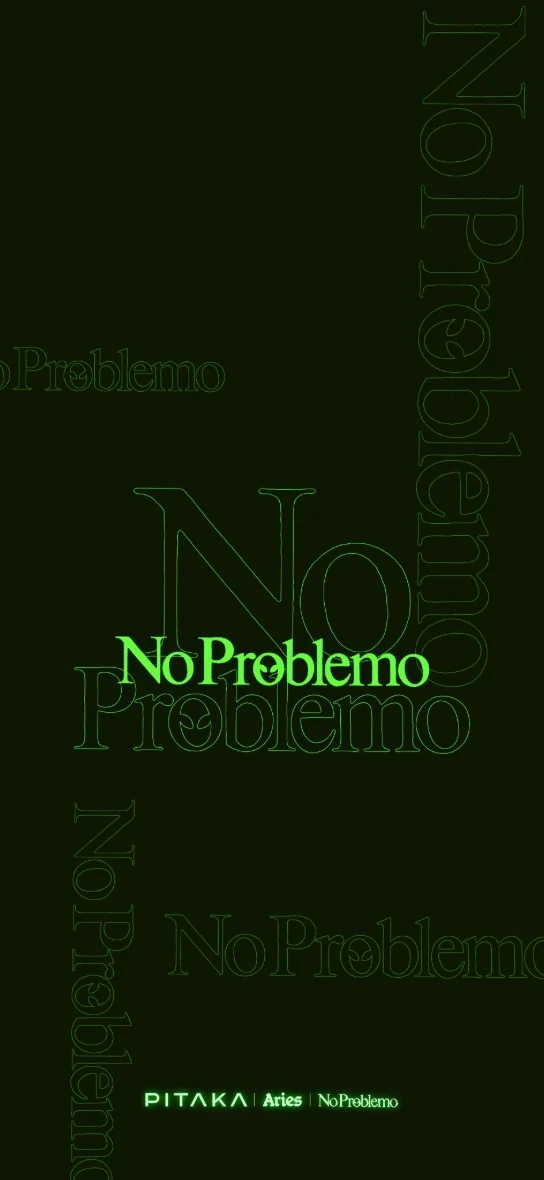 PITAKA | Aries | NoProblemo